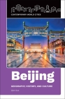 Beijing: Geography, History, and Culture By Qian Guo Cover Image