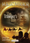 Magic Mirror: The Traveler's Tale By Luther Tsai, Nury Vittachi Cover Image