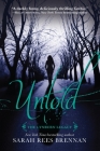 Untold (The Lynburn Legacy Book 2) By Sarah Rees Brennan Cover Image