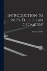 Introduction to Non-Euclidean Geometry Cover Image