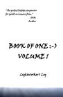 Book of One: -): Volume 1 Lightworker's Log By S. a. M Cover Image