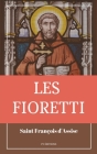 Les Fioretti By Saint François D'Assise Cover Image