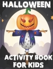 Halloween Activity Book for Kids: Easy to color pictures Zombie, Pumpkin, Skull Perfect For Halloween Cover Image