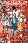 Medikidz Explain Scoliosis: What's Up with John? By Kim Chilman-Blair Cover Image