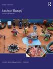 Sandtray Therapy: A Practical Manual By Linda E. Homeyer, Daniel S. Sweeney Cover Image