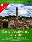 Parleremo Languages Basic Vocabulary Activities Italian - Volume 1 Cover Image