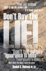 Don't Buy the Lie! By Daniel S. Holmes Cover Image