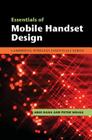 Essentials of Mobile Handset Design (Cambridge Wireless Essentials) By Abhi Naha, Peter Whale Cover Image