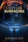 Orphan: Surfacing Cover Image