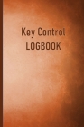 Key Control Log Book: Checkout System Recorder Cover Image