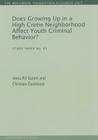 Does Growing Up in a High Crime Neighborhood Affect Youth Criminal Behavior? By Anna Piil Damm, Christian Dustmann Cover Image