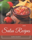 500 Salsa Recipes: Best-ever Salsa Cookbook for Beginners By Alina Elliott Cover Image