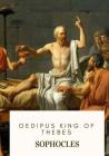 Oedipus King of Thebes By Gilbert Murray (Translator), Sophocles Cover Image