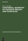 Conformal Geometry of Discrete Groups and Manifolds (de Gruyter Expositions in Mathematics #32) By Boris N. Apanasov Cover Image
