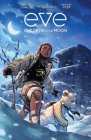 Eve: Children of the Moon By Victor LaValle, Jo Mi-Gyeong (Illustrator) Cover Image