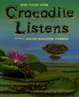 Crocodile Listens Cover Image