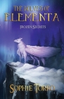 The Wolves of Elementa: Frozen Secrets By Sophie Torro Cover Image