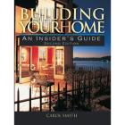 Building Your Home: An Insider's Guide Cover Image