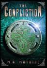 The Confliction (Dragoneer Saga #3) By M. R. Mathias Cover Image