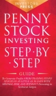 Penny Stock Investing: Step-by-Step Guide to Generate Profits from Trading Penny Stocks in as Little as 30 Days with Minimal Risk and Without By Small Footprint Press Cover Image