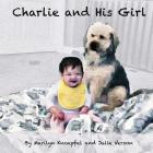 Charlie and His Girl By Marilyn Knoepfel, Julie Verson Cover Image