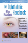 The Ophthalmic Office Procedures Handbook: Print + eBook with Multimedia Cover Image