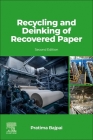 Recycling and Deinking of Recovered Paper By Pratima Bajpai Cover Image