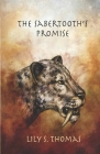 The Sabertooth's Promise By Lily Thomas Cover Image