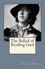 The Ballad of Reading Gaol By Andrea Gouveia (Editor), Andrea Gouveia (Translator), Oscar Wilde Cover Image