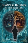 Riddles in the Dark: The Never-Ending Battle Cover Image