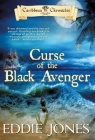 Curse of the Black Avenger By Eddie Jones Cover Image