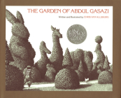 The Garden of Abdul Gasazi By Chris Van Allsburg, Chris Van Allsburg (Illustrator) Cover Image