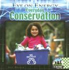 Everyday Conservation (Eye on Energy) Cover Image