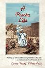 A Peachy Life By Leonora Dixon Cover Image