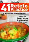 41 de Retete Practice Si Simple de Supe Si Borsuri: Carte de Bucate Pentru Incepatori in Bucatarie By Cristina G Cover Image