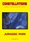 Jurassic Park (Constellations) By Paul Bullock Cover Image
