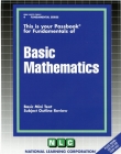 BASIC MATHEMATICS: Passbooks Study Guide (Fundamental Series) Cover Image