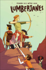 Friendship to the Max (Lumberjanes #2) By Noelle Stevenson, Grace Ellis, Brooke A. Allen (Illustrator) Cover Image