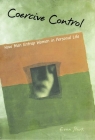 Coercive Control: The Entrapment of Women in Personal Life (Interpersonal Violence) Cover Image