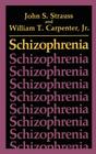 Schizophrenia (Critical Issues in Psychiatry) By John S. Strauss, William T. Carpenter Jr Cover Image