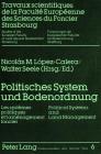 Politisches System Und Bodenordnung: Les Systèmes Politiques Et l'Aménagement Foncier - Political Systems and Land Management (Forschungen Der Europaeischen Fakultaet Fuer Bodenordnung #6) By Nicolás López-Calera (Editor), Walter Seele (Editor) Cover Image