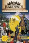The Story of Juneteenth: An Interactive History Adventure (You Choose: History) By Steven Otfinoski Cover Image
