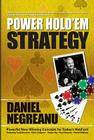 Power Hold'em Strategy By Daniel Negreanu Cover Image