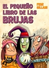 El Pequeno Libro de Las Brujas Cover Image