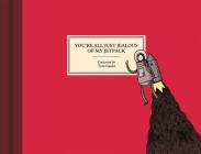 You're All Just Jealous of My Jetpack: Cartoons By Tom Gauld Cover Image
