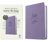 NLT Large Print Premium Value Thinline Bible, Filament-Enabled Edition (Leatherlike, Lavender Song) Cover Image