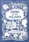 Anne of the Island (An Anne of Green Gables Novel) By L. M. Montgomery Cover Image