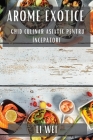 Arome Exotice: Ghid Culinar Asiatic pentru Începători Cover Image