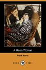 A Man's Woman By Frank Norris Cover Image