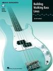 Building Walking Bass Lines (Bass Builders) Cover Image